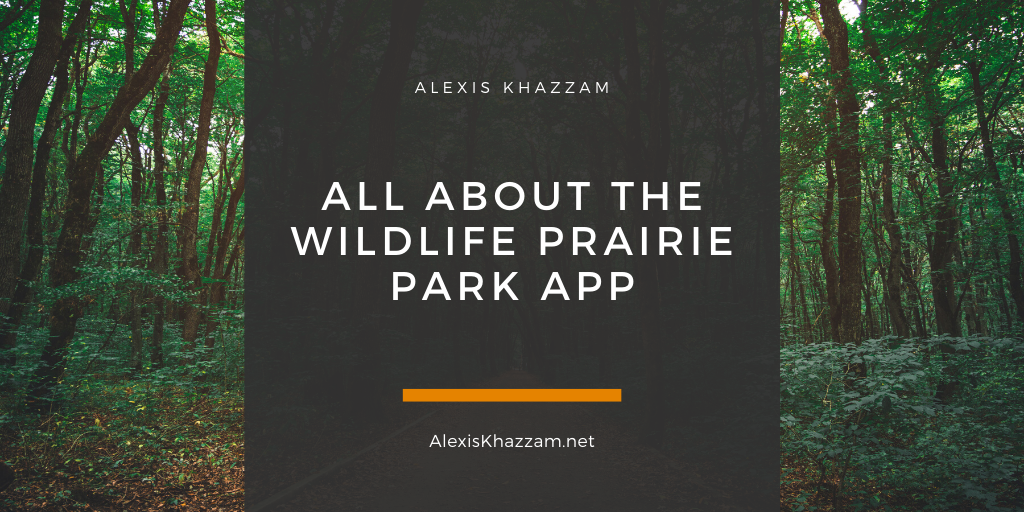 Alexis Khazzam All About The Wildlife Prairie Park App