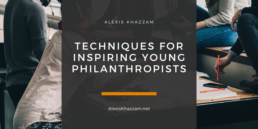 Alexis Khazzam Techniques For Inspiring Young Philanthropists (1)