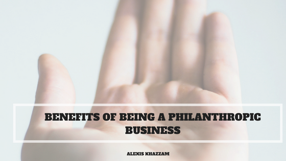 Benefits of Being a Philanthropic Business