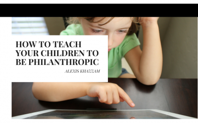 How to Teach Your Children to be Philanthropic