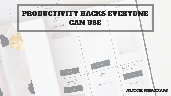 Productivity Hacks Everyone Can Use